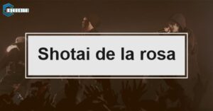 Shotai de la rosa