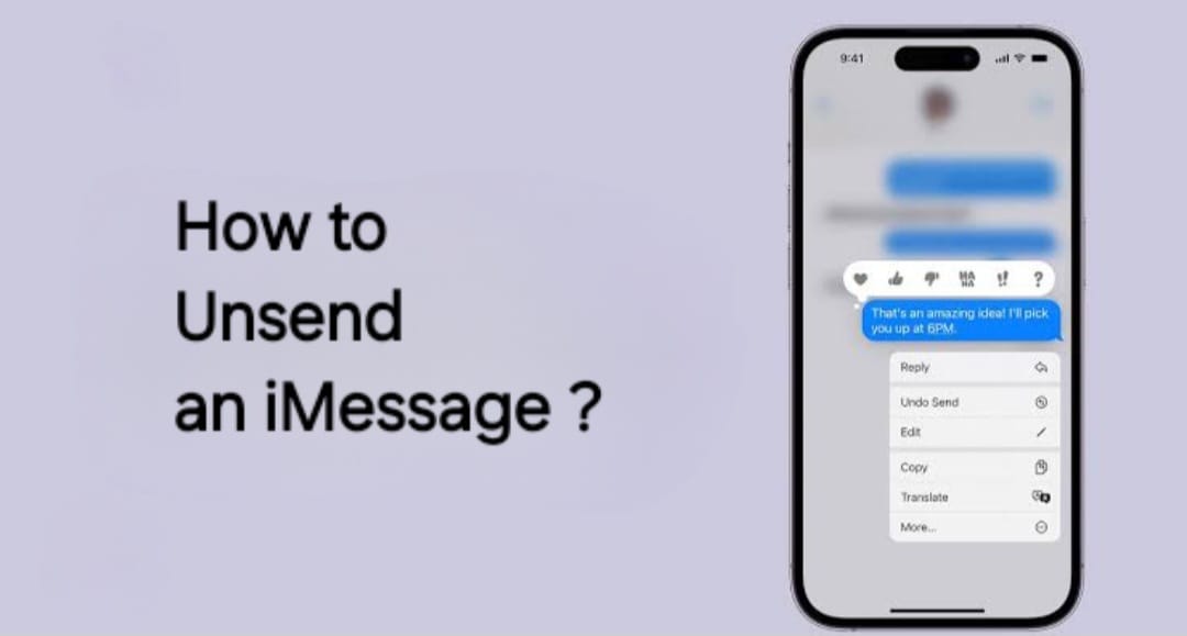 How to Unsend an iMessage Away in iOS 16?: An Ultimate Guide